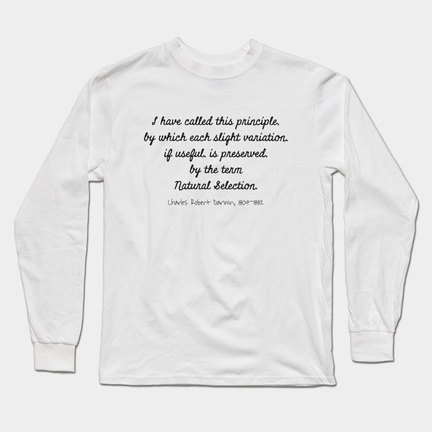 Natural Selection, Charles Robert Darwin 1809–1882 Long Sleeve T-Shirt by rocketshipretro